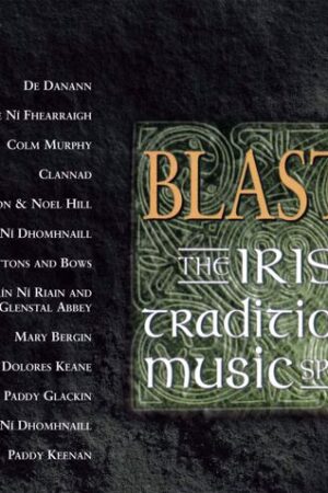 Blasta: The Irish Traditional Music Special