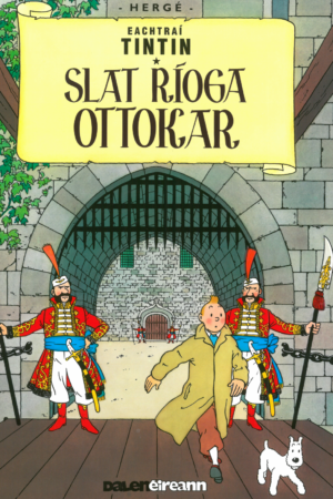 Tintin - Slat Ríoga Ottokar