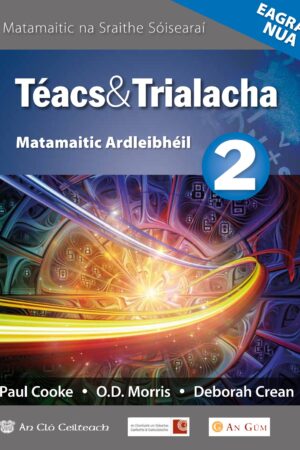 Téacs agus Trialacha 2: Ardleibhéal Eagrán 2020 (Texts and Tests, Irish version)