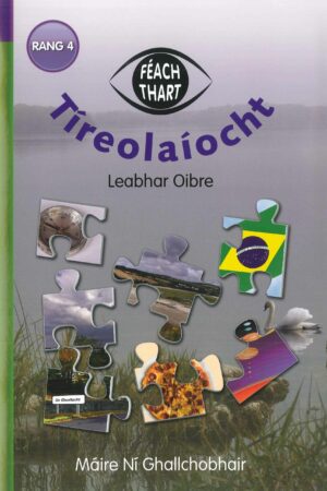 Féach Thart - Tíreolaíocht (4th Class)