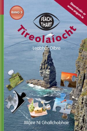 Féach Thart - Tíreolaíocht (5th Class)