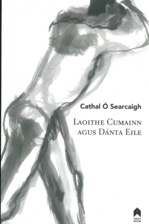 Laoithe Cumainn agus Dánta Eile