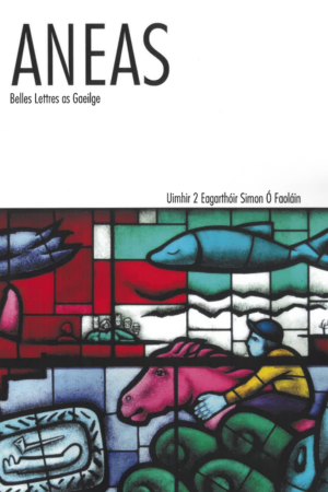 Aneas – Belles Lettres na Gaeilge – Eagrán 2