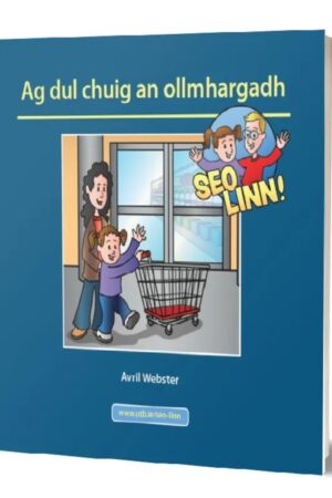 Seo Linn – Ag dul chuig an Ollmhargadh