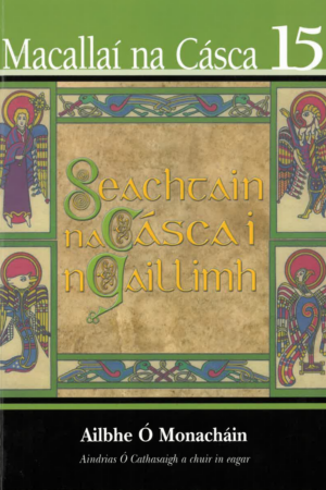 Macallaí na Cásca 15 - Seachtain na Cásca i nGaillimh