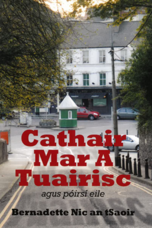 Cathair Mar A Tuairisc agus póirsí eile