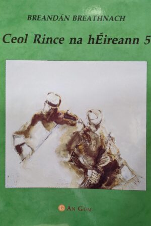 Ceol Rince na hÉireann 5