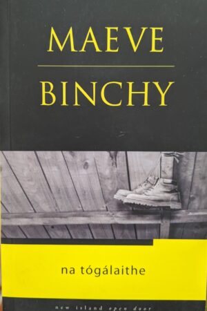 Open Door Series – Na Tógálaithe – Maeve Binchy