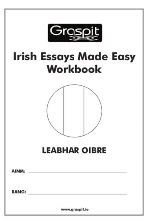 Irish Essays Made Easy - Workbook