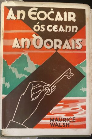 An Eochair ós Ceann an Dorais [le forchlúdach] (ar athláimh)