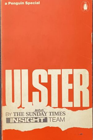 Ulster - By The Sunday Times Insight Team (ar athláimh)