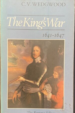 The King's War 1641-1647 (Secondhand)