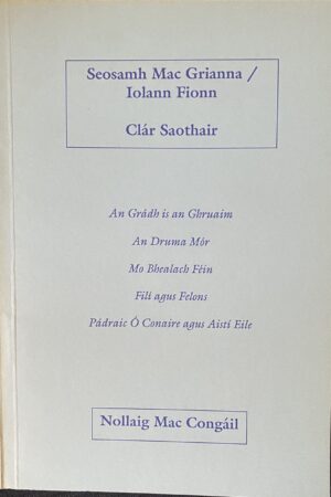 Seosamh Mac Grianna / Clár Saothair (secondhand)