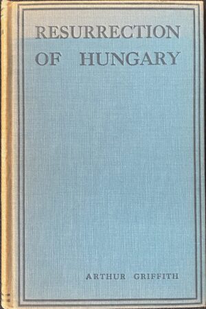 The Resurrection of Hungary (ar athláimh)