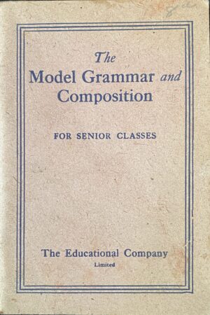 The Model Grammar and Composition for Senior Classes (ar athláimh)