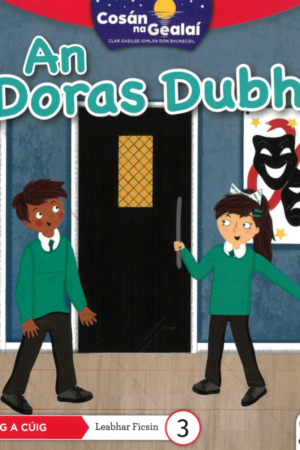 Cosán na Gealaí  (Rang 5) – Leabhar 3 Ficsean – An Doras Dubh