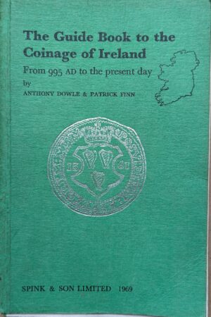 The Guide Book to the Coinage of Ireland (Secondhand)