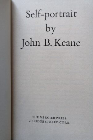 Self-portrait by John B. Keane (secondhand)