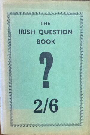 The Irish Question Book 2/6 (Secondhand)