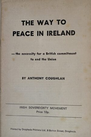 The Way to Peace in Ireland (ar athláimh)