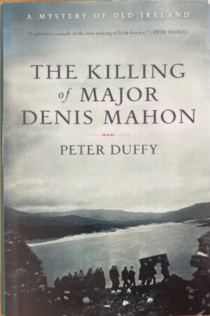 The Killing of Major Denis Mahon (secondhand)