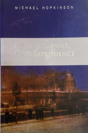 The Irish War of Independence (Secondhand)