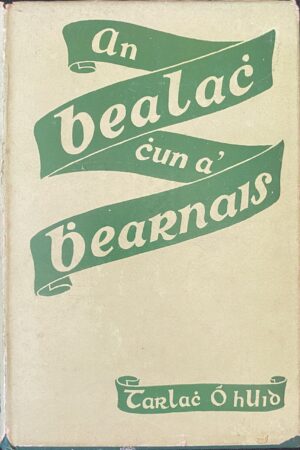 An Bealach Chun a' Bhearnais (ar athláimh)