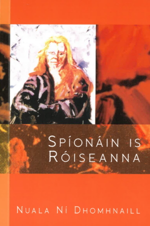 Spíonáin is Róiseanna